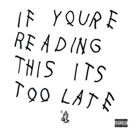 Drake's 'If You're Reading This It's Too Late' Becomes First Album To Go