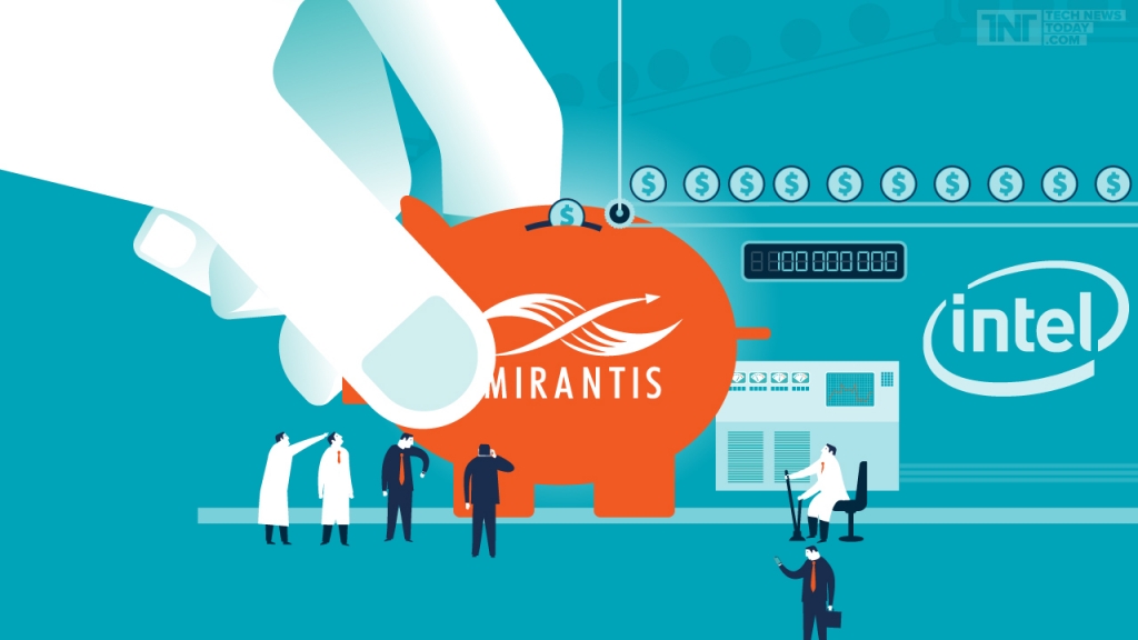 Intel Corporation Invests $75 M In Mirantis To Boost Cloud Based Services