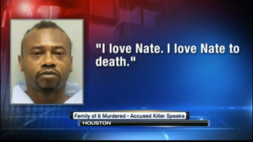 A man charged in the deaths of a couple and six children at a Houston home has professed love for one of the victims his son and says he thought the children were'Growing up to be monsters