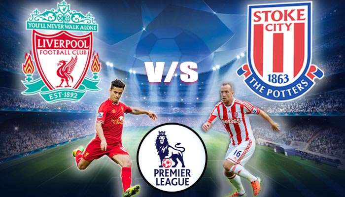 Liverpool won’t make it easy for Stoke this time PPP Focus