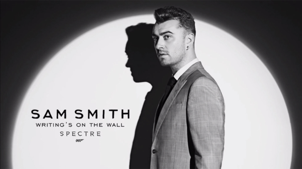 Sam Smith bond theme song- Writing’s on the Wall