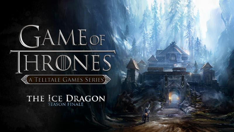 Game of Thrones Telltale Finale Launches Tomorrow