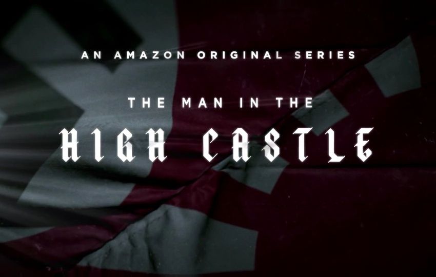 Amazon Prime Video TV Pick of the Week The Man in the High Castle