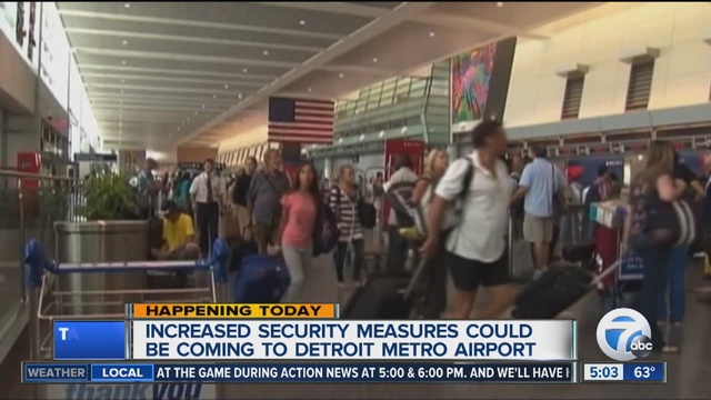 Increased security measures could be coming to Detroit Metro Airport                      WXYZ