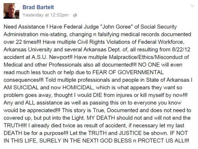 Police said officers visted Bartelt's home Wednesday after he posted this apparently suicidal status