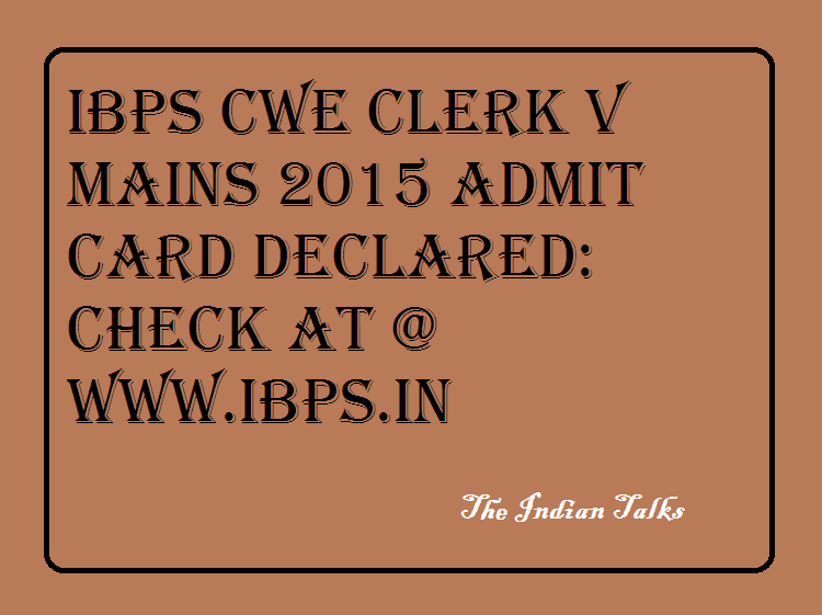 IBPS CWE Clerk V Mains