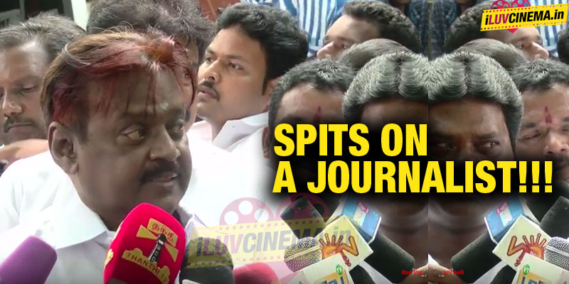 OMG Vijayakanth Spits on a journalist