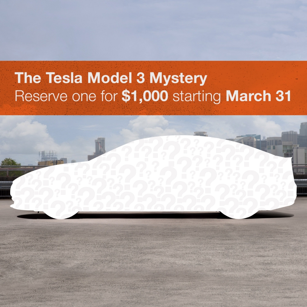 The Tesla Model 3 can be reserved for $1000 starting March 31st