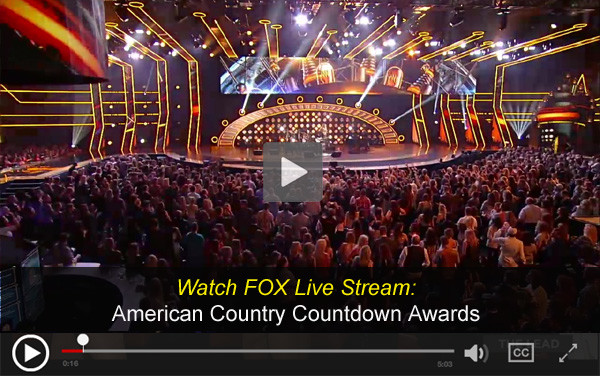 Watch Fox Live Stream- American Country Countdown Awards Online