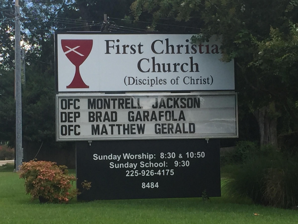 A church sign near the site of the shooting of six police officers in Baton Rouge on Sunday