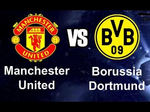 Manchester United v Borussia Dortmund