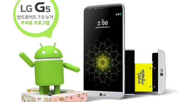 LG Rolls Out Early Build of Android 7.0 Nougat for LG G5 Users in Korea