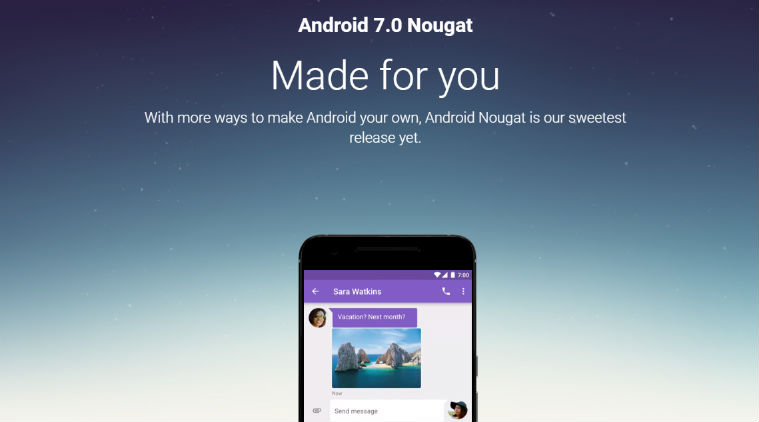 Google Google Android Nougat Android 7.0 Nougat Android 7.0 Android Nougat new features Android Nougat launched Android Nougat install Install new Android Android 7.0 Android Nexus Google Nexus Nexus Android Nougat Nougat released new Android