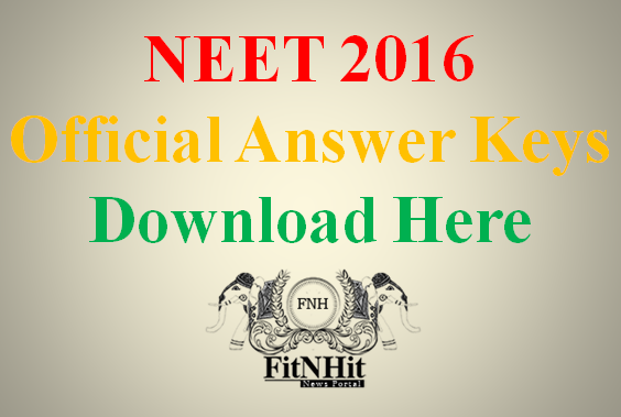 NEET 2016 Official Answer Keys