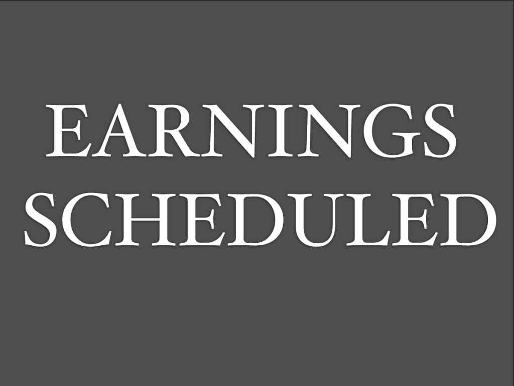 Earnings Scheduled For