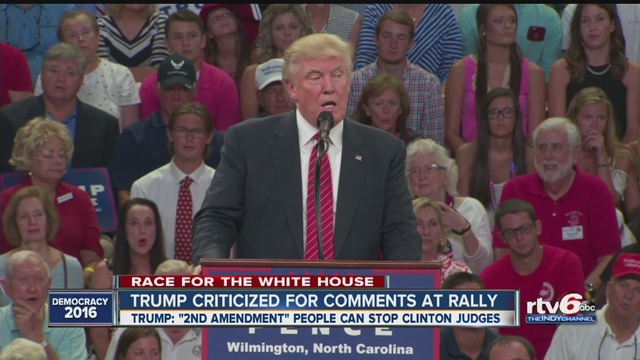 Trump'2nd Amendment people can stop Clinton judges. WRTV