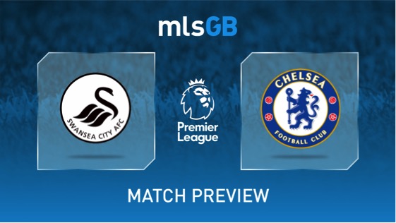 Swansea vs Chelsea Preview and Prediction