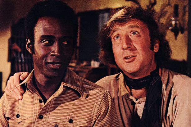 Blazing Saddles starring Gene Wilder and Cleavon Little