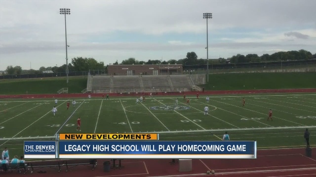 Legacy HS will play homecoming game                      KMGH