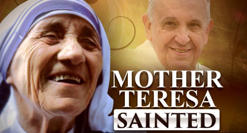 Mother Teresa declared a saint by Pope Francis