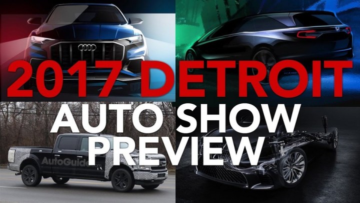 2017 Detroit Auto Show Preview