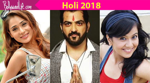 Holi 2018 TV celebs Sara Khan Roopal Tyagi Manu Punjabi and others share their plans for the festival of colours