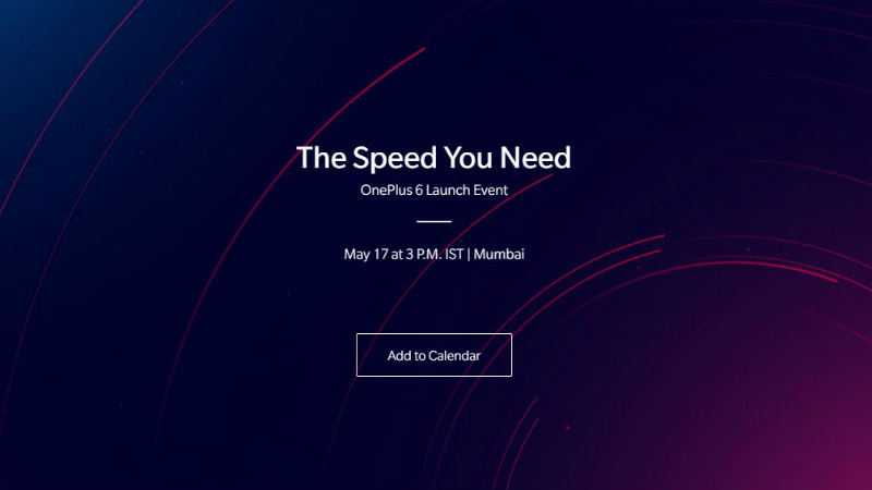 OnePlus 6 India Launch Event Set for May 17