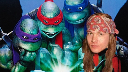 Axl Rose was Late because of Teenage Mutant Ninja Turtles