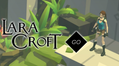 Lara Croft GO arrives to Raid Tombs on your Mobile