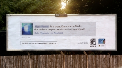 Racist Comments In Brazil Gets Posted Onto Billboards