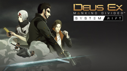 ‘Deus Ex: Mankind Divided’s ‘System Rift’ DLC is Now Available